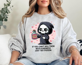 Funny Grim Reaper Shirt, When Your Kindness Isn't Killing Anybody Cute Halloween Unisex Humor Tee, Spooky Season Gift,Snarky Halloween Shirt