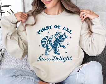 Funny Opossum Shirts Angry Opossum TShirt, First Of All I'm A Delight, Opossum Lover, First Of All I'm A Delight, Funny Opossum Shirts