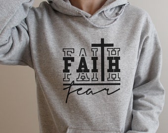 Faith over Fear shirt Faith hoodie faith sweatshirt mens and womens faith can move mountains christian shirts scripture gifts shirt