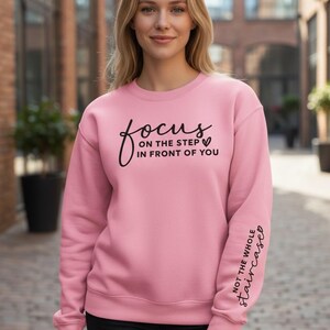 Focus on the step in front of you...