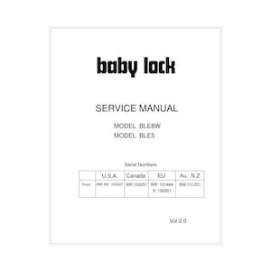 Baby Lock Evolution BLE5 Serger Service Manual With Diagrams PDF Instant Download