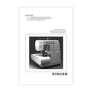 Singer 14HD854 Heavy Duty Overlock Machine Instruction Manual Users Guide PDF