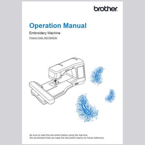 Brother BP2100 Embroidery Machine Operation Instruction Manual Instant Download