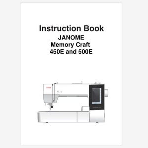 Janome Memory Craft MC450E and MC500E Operation Instruction Manual PDF Instant Download