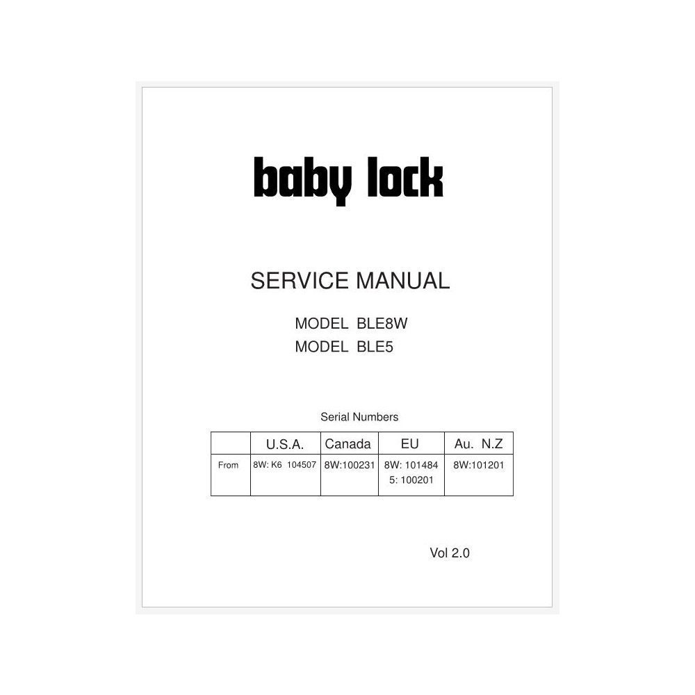 Baby Lock Evolution BLE5 Serger Service Manual With Diagrams PDF Instant Download