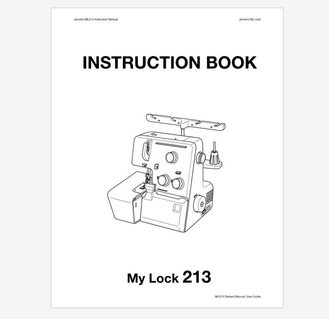 Janome Mylock 213 Operator's Instruction Manual PDF Instant