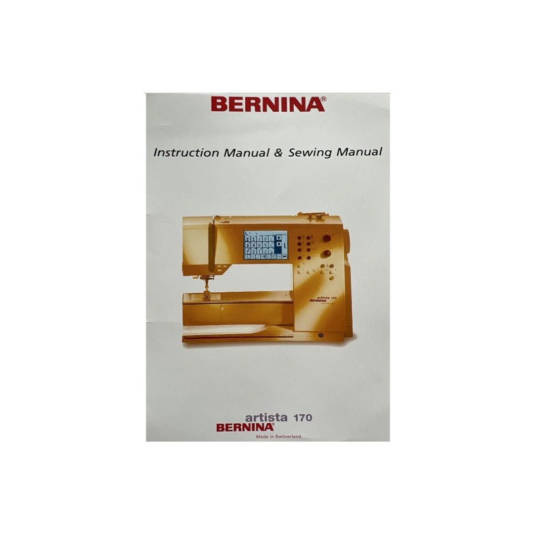 Bernina Artista 170 Sewing Machine Instruction Manual PDF Etsy