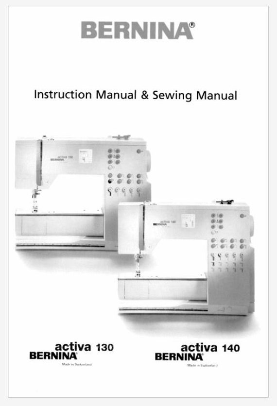 Bernina Activa 130 および 140 取扱説明書 PDF 即時ダウンロード 