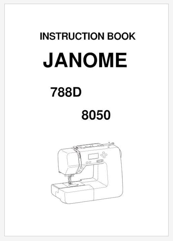 Janome 8050 and 788D Operation Instruction Manual PDF Instant