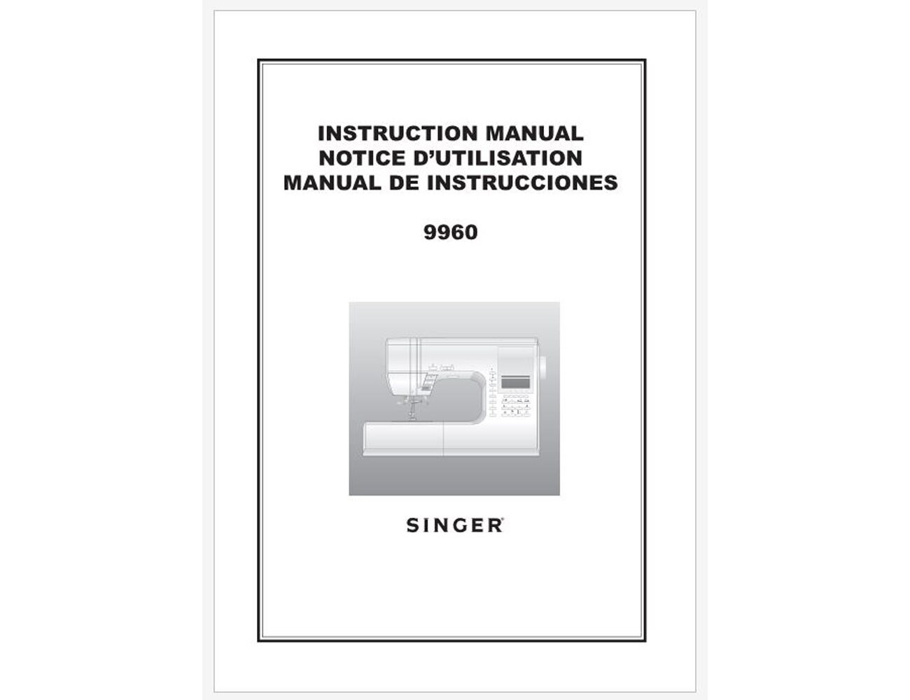 Singer Quantum Stylist 9960 Instruction Manual Owner's Manual