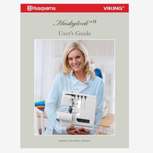 Husqvarna Viking Huskylock S15 Operation Instruction Manual Instant Download