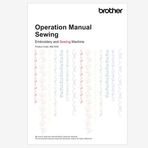 Brother XP1 Luminaire Embroidery Manual and Sewing Manual with Bonus Instant Download