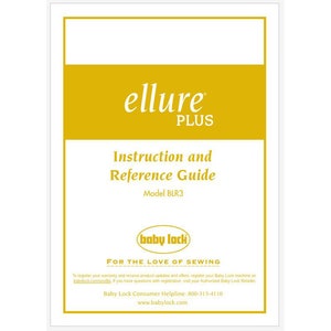 Baby Lock Ellure PLUS BLR3 Instruction Manual PDF Instant Download