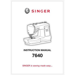 Singer Confidence 7640 Instruction Manual Owner&#39;s Manual