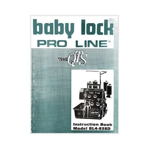 Baby Lock BL4-838D Sewing Machine Instruction Manual PDF Instant Download