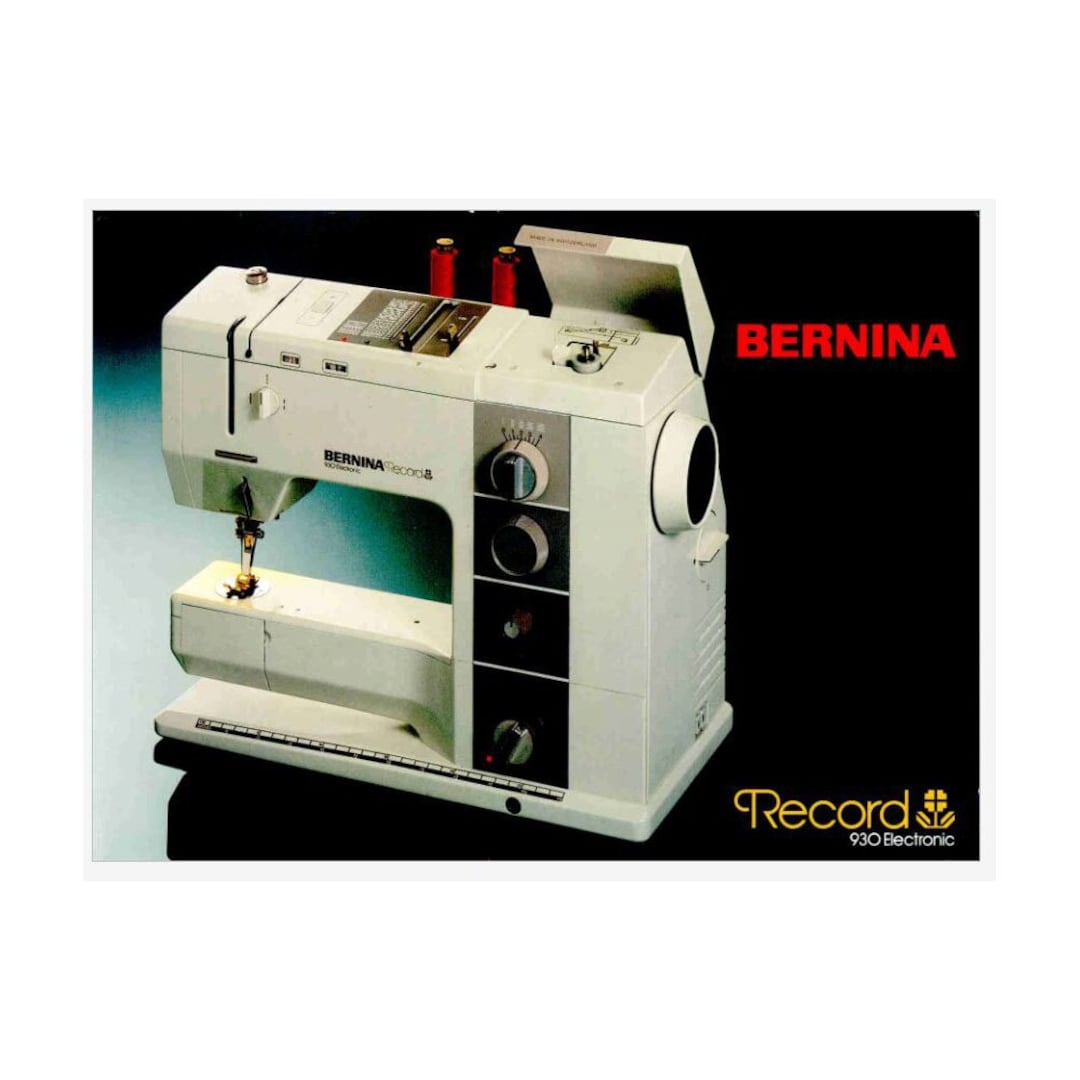 Bernina Record 930 Electronic Sewing Machine Instruction Manual PDF