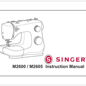 Singer M2600 and M2605 Instruction Manual Instant Download