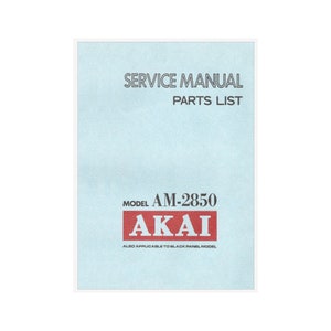 Akai AM-2850 Stereo Integrated Amplifier Service Manual Instant Download