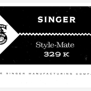 Singer Style Mate 329K Operation Instruction Manual PDF