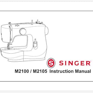 Singer M2100 and M2105 Operator&#39;s Instruction Manual Download