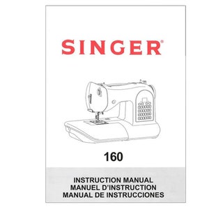 Singer Model 160 and 160 Anniversary Edition Instruction Manual PDF Download