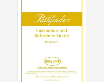 Baby Lock Pathfinder BLPF Sewing Machine Owner's Instruction Manual PDF Instant Download