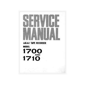 Akai 1700 und 1710 Tonbandgerät Reel to Reel Service Anleitung Sofort Download