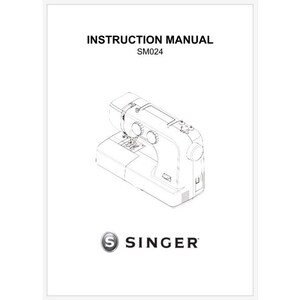Singer Model SM024 Operator&#39;s Instruction Manual PDF Download