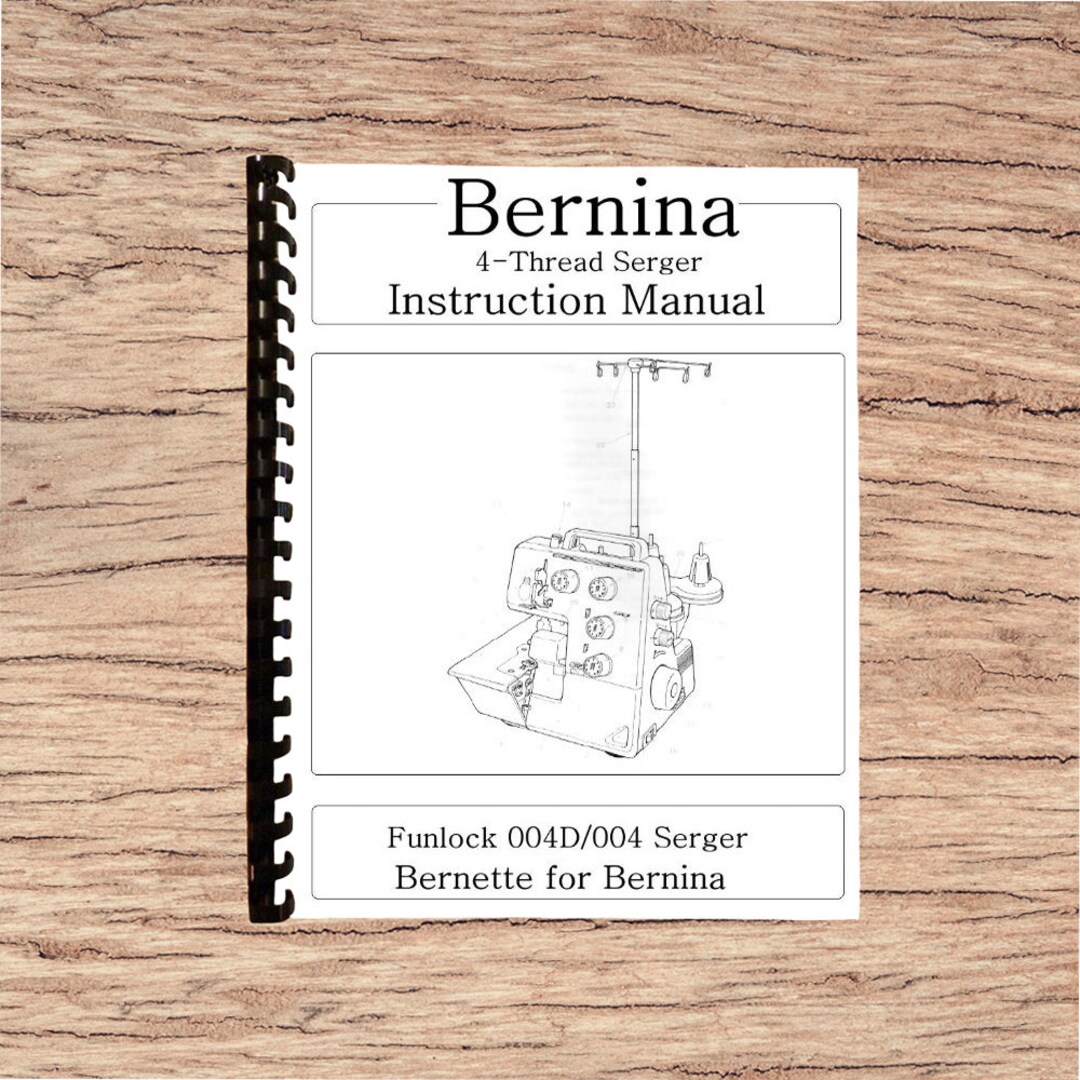 Bernina Bernette Funlock 004 and 004D Instruction Manual - Etsy