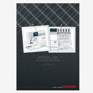 Bernina L890QE, L890 Quilters Edition Owner's Instruction Manual PDF Instant Download
