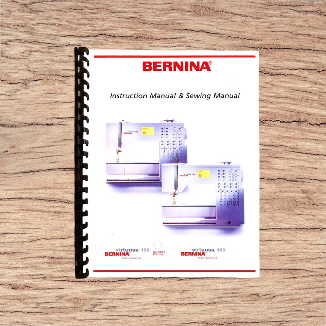 Bernina Virtuosa 150 and Virtuosa 160 Instruction and Sewing Etsy