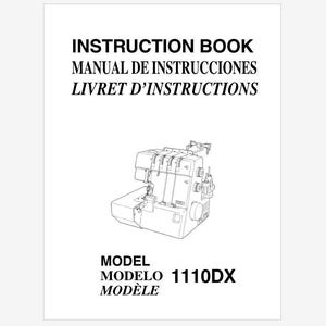 Janome Model 1110DX Operation Instruction Manual PDF Instant Download
