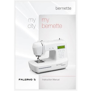 Bernina Bernette Palmero 5 Owner's Instruction Manual PDF Instant Download