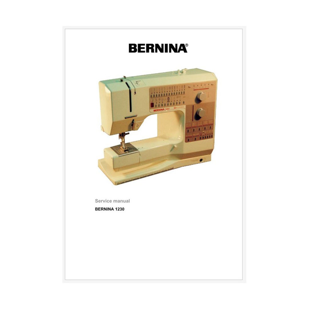 Bernina 1230 Sewing Machine Service Manual With Diagrams PDF Etsy