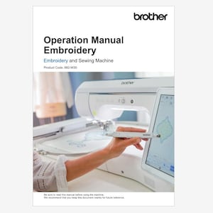 Brother XP2 Luminaire2 Embroidery and Sewing Operation Instruction Manual Instant Download
