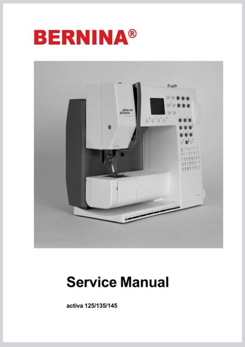 Manuale di riparazione e regolazione della macchina per cucire Bernina Activa 145 PDF Download istantaneo immagine 2