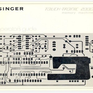 Singer Touch-Tronic 2000 and 2005 Instruction Manual Operator&#39;s Manual