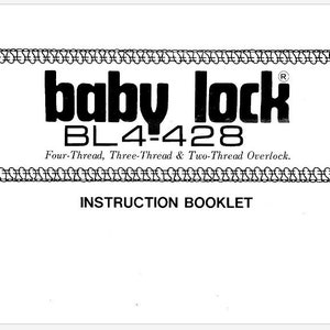 Baby Lock BL4-428 Instruction Sewing Machine Instruction Manual PDF Instant Download