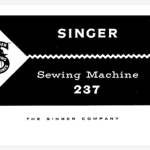 Singer Model 237 Operator&#39;s Instruction Manual PDF