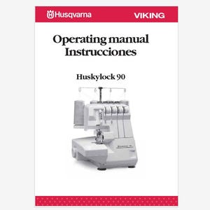 Husqvarna Viking Huskylock 90 Operation Instruction Manual Instant Download