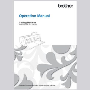 Brother Scan N Cut SDX85 Operation Instruction Manual Instant Download