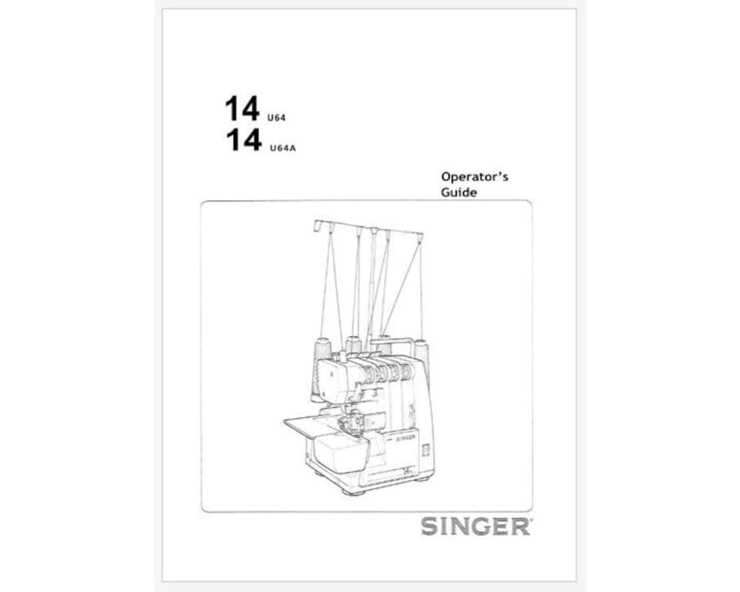 Singer 14U64 and 14U64A Instruction Manual Owner's Manual - Etsy