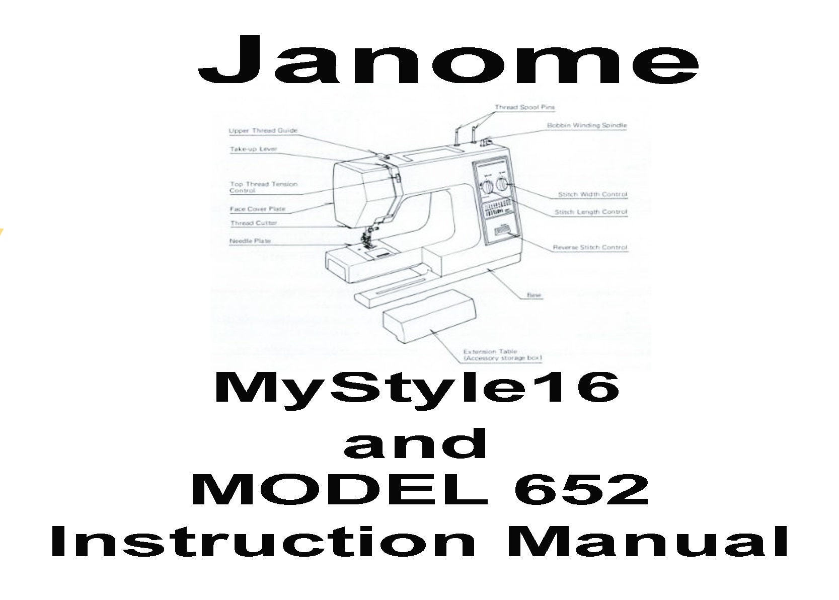 Janome Mystyle 16 and Model 652 Operator's Instruction Manual PDF