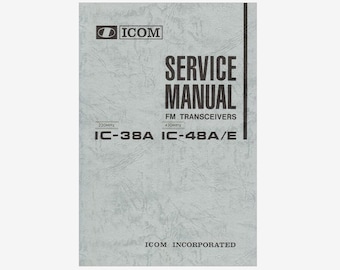 Icom IC-38A, IC-48A och IC-48E service- och reparationsmanualer direkt nedladdning