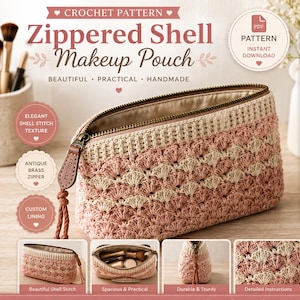 May include: A crochet makeup pouch featuring a shell stitch texture in blush pink and warm oatmeal yarn. The pouch has an antique brass zipper with a leather pull tab and a fabric lining. The pattern includes instructions for a 8.0 x 4.7 x 2.0 inch size.