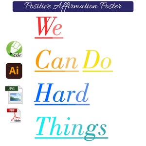 We Can Do Hard Things Affirmative Poster for Kids Instant Download PDF JPG Printable