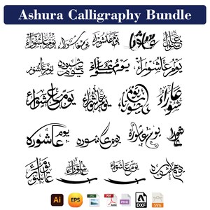 May include: A digital Ashura Calligraphy Bundle with multiple black and white calligraphy designs. The text "Ashura Calligraphy Bundle" is at the top. File format icons are at the bottom, including AI, EPS, JPG, PDF, PNG, DXF, and SVG.