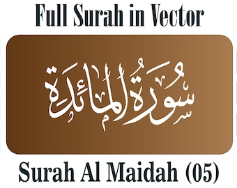 Digital Surah Al Maida 05 All Verses SVG PNG EPS .Ai Cricut Silhouette سورہ المائدہ