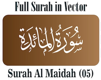 Sourate numérique Al Maida 05 tous les versets SVG PNG EPS. Silhouette Cricut AI