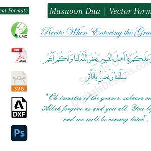 Pode incluir: Um gráfico verde e branco com o texto "Masnoon Dua | Vector Formats" e "Recite When Entering the Graveyard". O gráfico também inclui texto árabe e uma tradução em inglês: "Oh inmates of the graves, salaam on you. Allah forgive us and you all. You left first and we will be coming later."